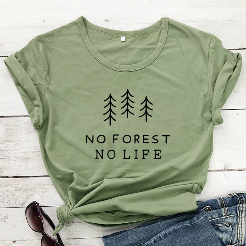 No Forest No Life T-shirt Casual Unisex Short Sleeve Vegan Organic Tshirt High Quality Summer Women Graphic Environment Tee Top
